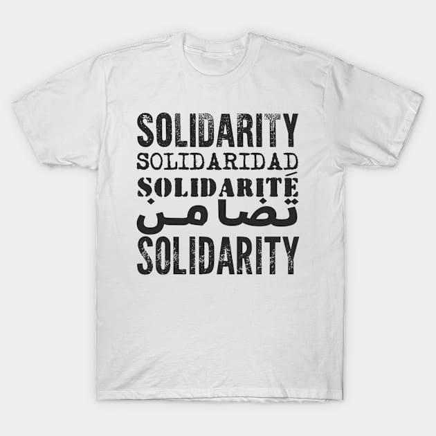 Solidarity, Solidaridad, Solidarite, International Day of Solidarity with Palestine November 29, 2023 T-Shirt by sarcasmandadulting